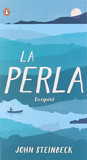 La Perla: En EspaÃ±ol (Spanish Language Edition of the Pearl)