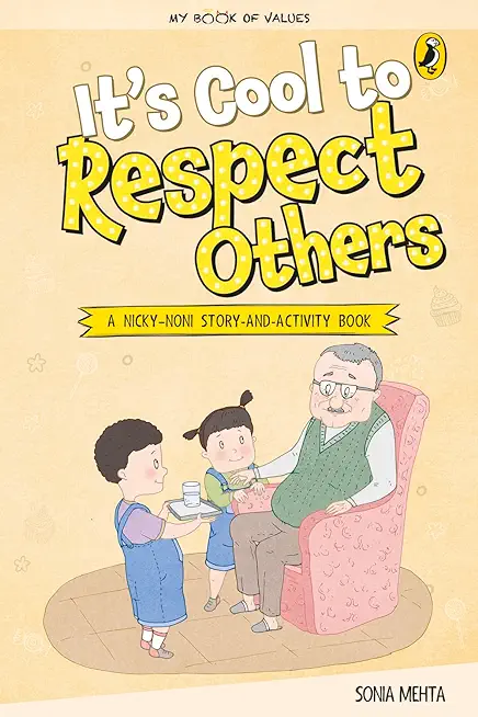 My Book of Values: Its Cool to Respect Others