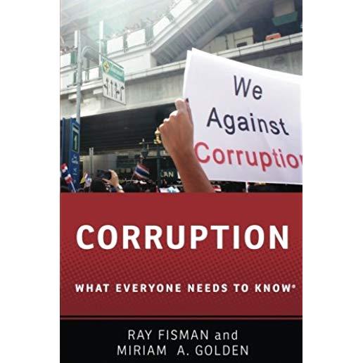 Corruption: What Everyone Needs to Know(r)