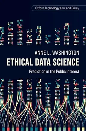 Ethical Data Science: Prediction in the Public Interest