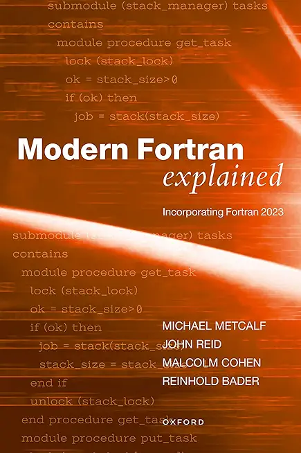Modern FORTRAN Explained: Incorporating FORTRAN 2023