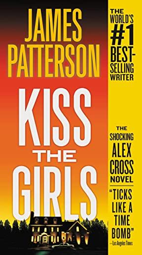 Kiss the Girls (Large Type / Large Print)
