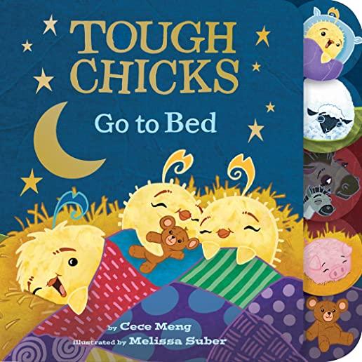 Tough Chicks Go to Bed (Tabbed Touch-And-Feel Board Book)