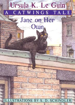 Jane on Her Own: A Catwings Tale