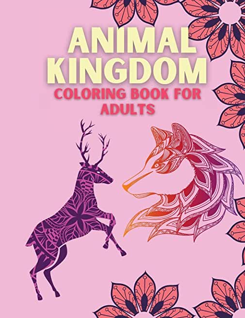 Animal Kingdom Coloring Book for Adults