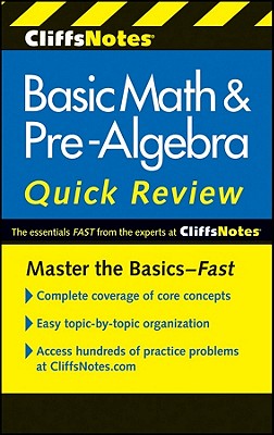 Cliffsnotes Basic Math & Pre-Algebra Quick Review, 2nd Edition