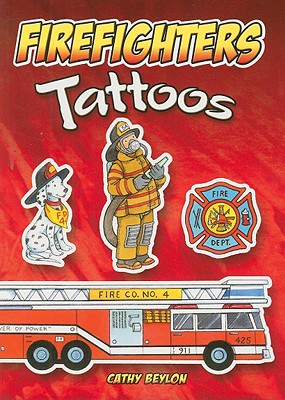 Firefighters Tattoos [With Tattoos]