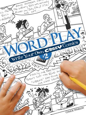 Word Play: Write Your Own Crazy Comics #2