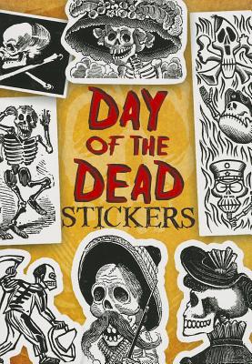 Day of the Dead Stickers [With Sticker(s)]