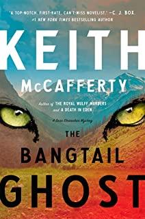 The Bangtail Ghost: A Sean Stranahan Mystery