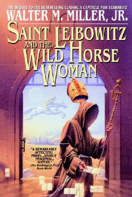 St. Leibowitz and Wild Horse