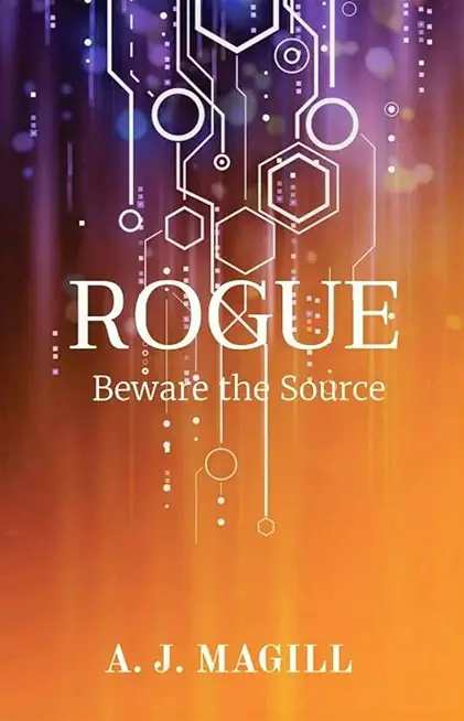 Rogue: Beware the Source