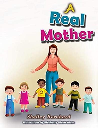 A Real Mother