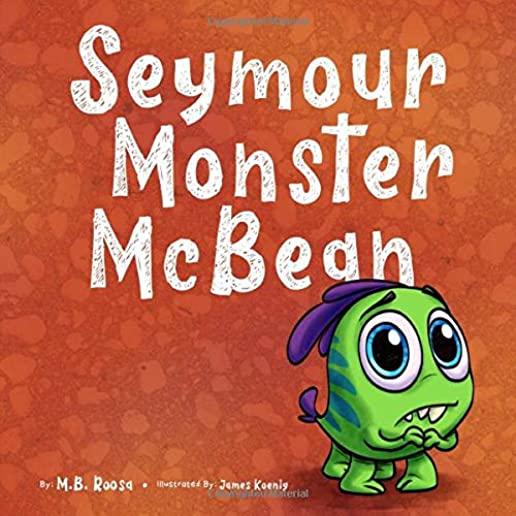 Seymour Monster McBean