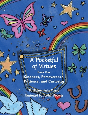 A Pocketful of Virtues: Book One