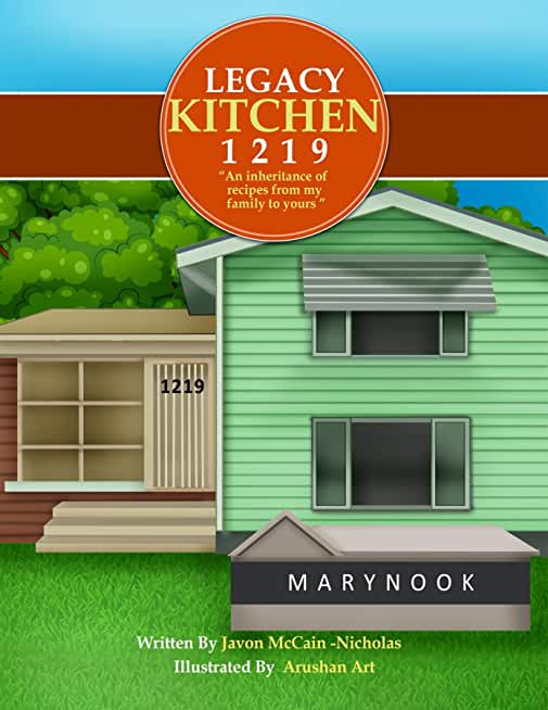 Legacy Kitchen 1219 An inheritance of recipes from my family to yours
