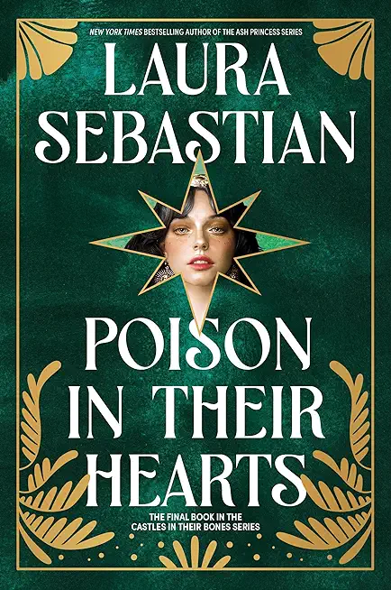 Poison in Their Hearts: Castles in Their Bones #3