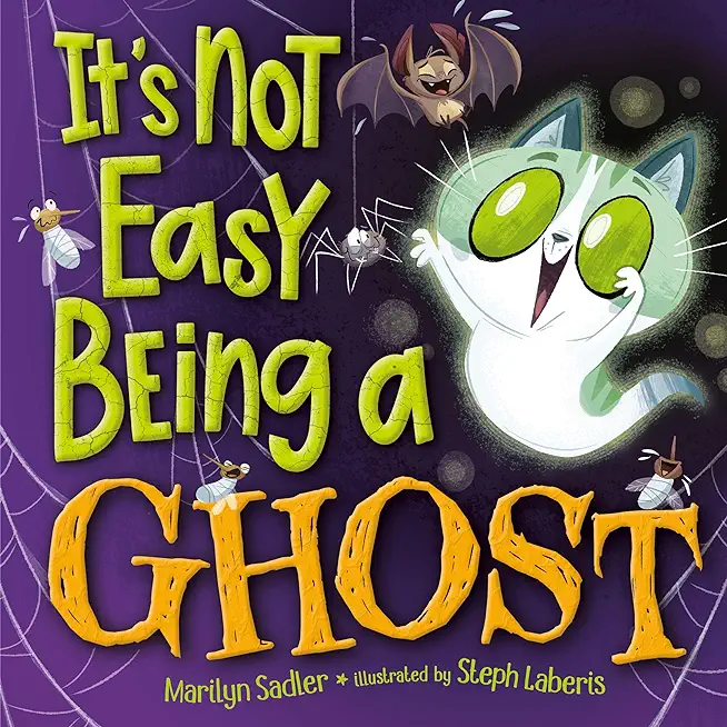 It's Not Easy Being a Ghost