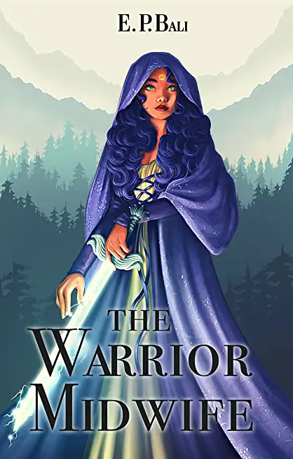 The Warrior Midwife