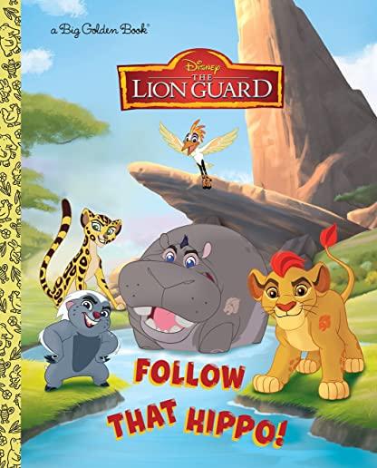 Follow That Hippo! (Disney Junior: The Lion Guard)