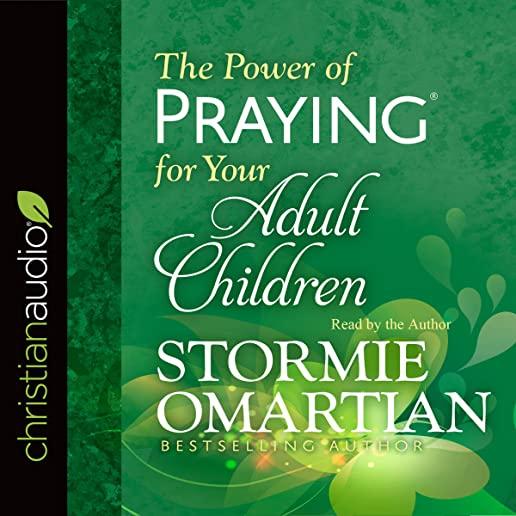 The Power of Praying(r) for Your Adult Children Large Print