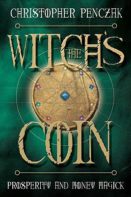 The Witch's Coin: Prosperity and Money Magick