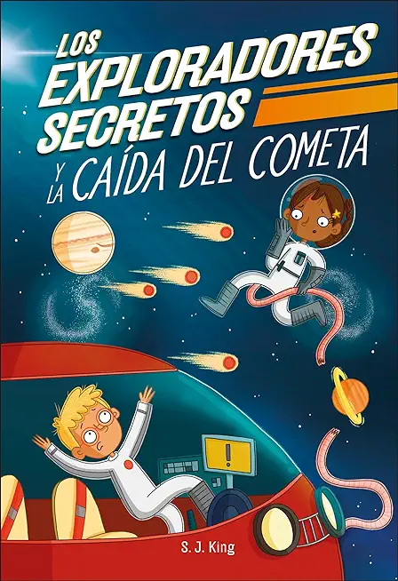 Los Exploradores Secretos Y La CaÃ­da del Cometa (Secret Explorers Comet Collision)