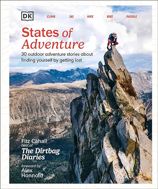 States of Adventure: Stories about Finding Yourself by Getting Lost