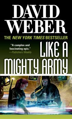 Like a Mighty Army: A Novel in the Safehold Series