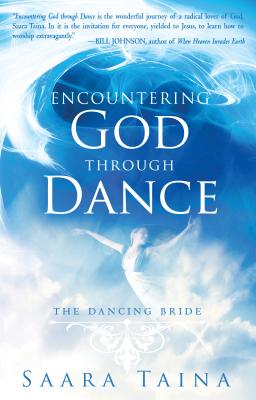 Encountering God Through Dance: The Dancing Bride