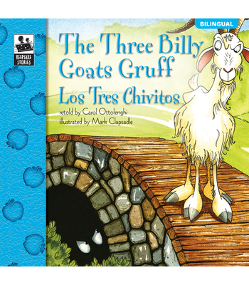 The Three Billy Goats Gruff: Los Tres Chivitos