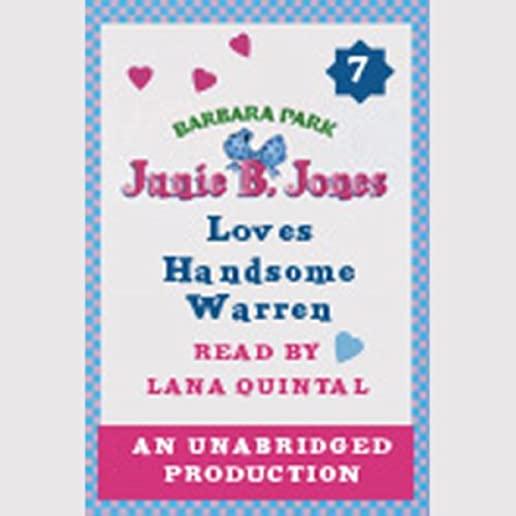 Junie B. Jones Loves Handsome Warren