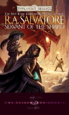 Servant of the Shard: The Sellswords, Book I