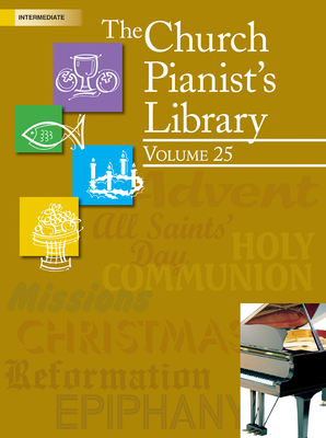 The Church Pianist's Library, Vol 25