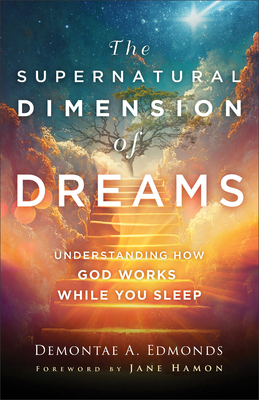 Supernatural Dimension of Dreams