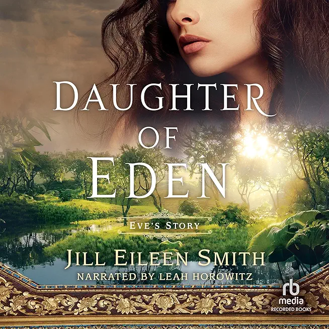 Daughter of Eden: Eve's Story