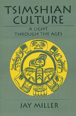 Tsimshian Culture: A Light Through the Ages