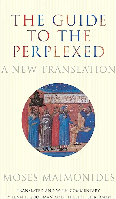 The Guide to the Perplexed: A New Translation