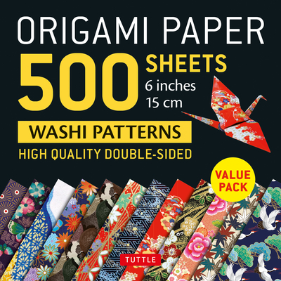 Origami Paper 500 Sheets Japanese Washi Patterns 6 (15 CM): High-Quality, Double-Sided Origami Sheets with 12 Different Designs (Instructions for 6 Pr