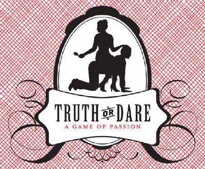 Boxed-Truth or Dare [With Dice and Cards and Gameboard]