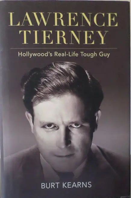 Lawrence Tierney: Hollywood's Real-Life Tough Guy