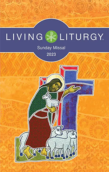 Living Liturgy(tm) Sunday Missal 2023