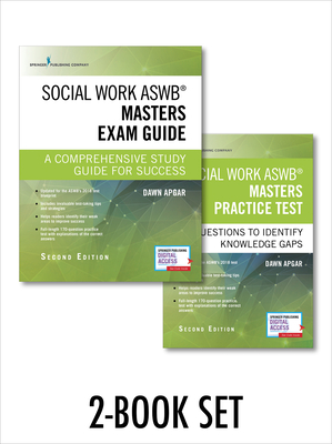 Social Work Aswb Masters Exam Guide and Practice Test, Second Edition Set: A Comprehensive Study Guide for Success