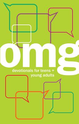 Omg: Devotionals for Teens + Young Adults