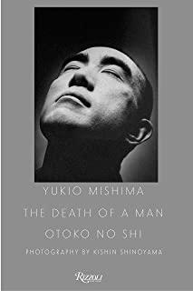 Yukio Mishima: The Death of a Man