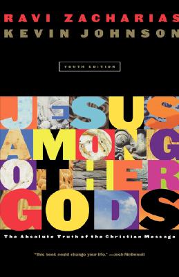 Jesus Among Other Gods: (youth Edition)