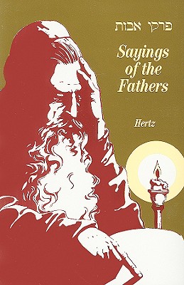Pirke Avot Sayings of the Fathers