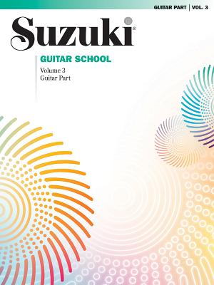 Suzuki Guitar School, Vol 3: Guitar Part