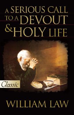 Serious Call to a Devout and Holy Life [With CD]