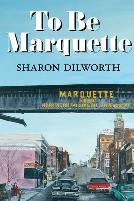 To Be Marquette